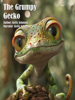 cover image of The Grumpy Gecko